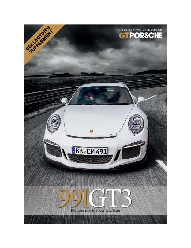Журнал GT Porsche. 991 GT3 Collector's supplement (from the publishers of GT Porsche)